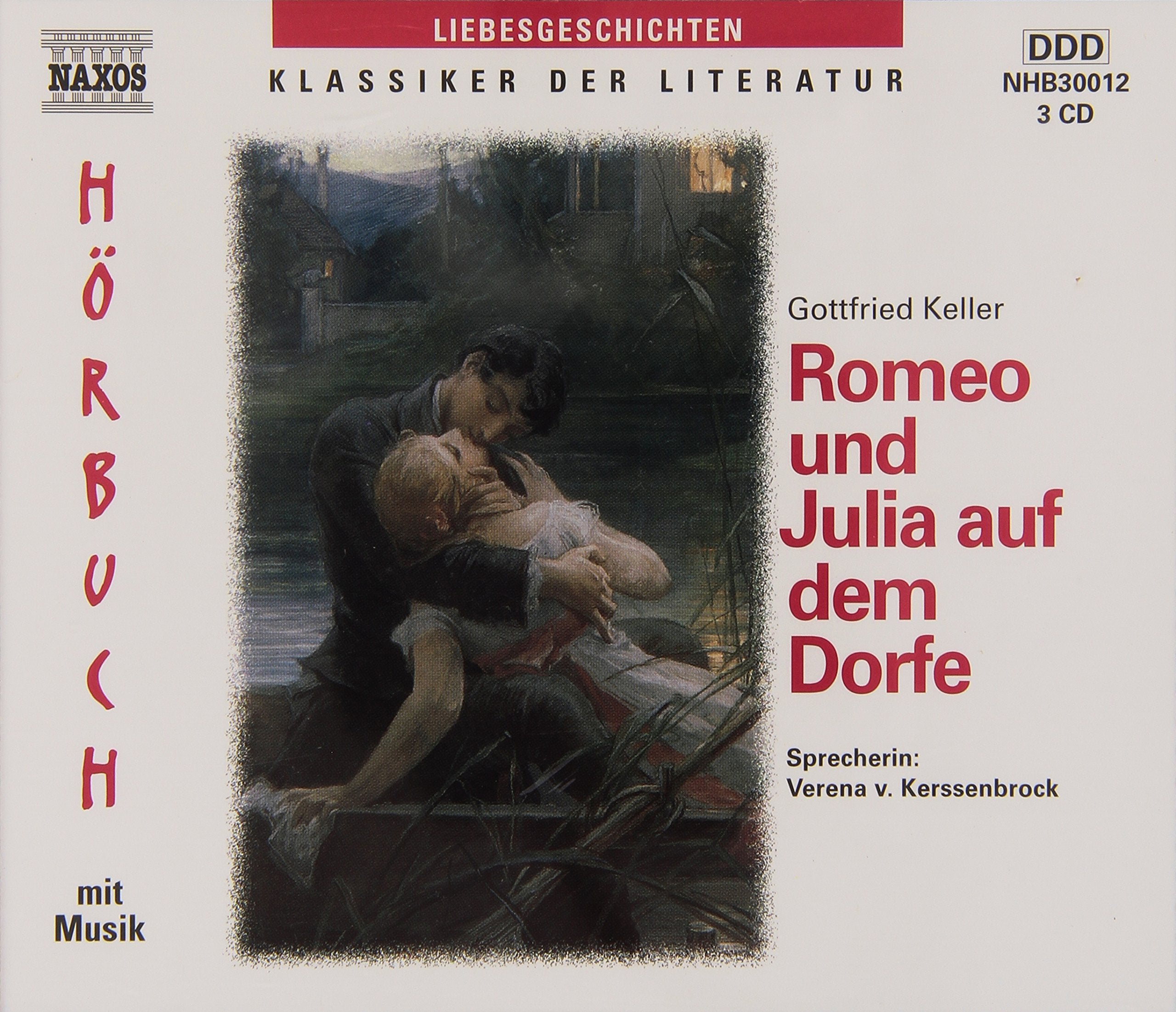 Romeo und Julia auf dem Dorfe: 168 Min. Books