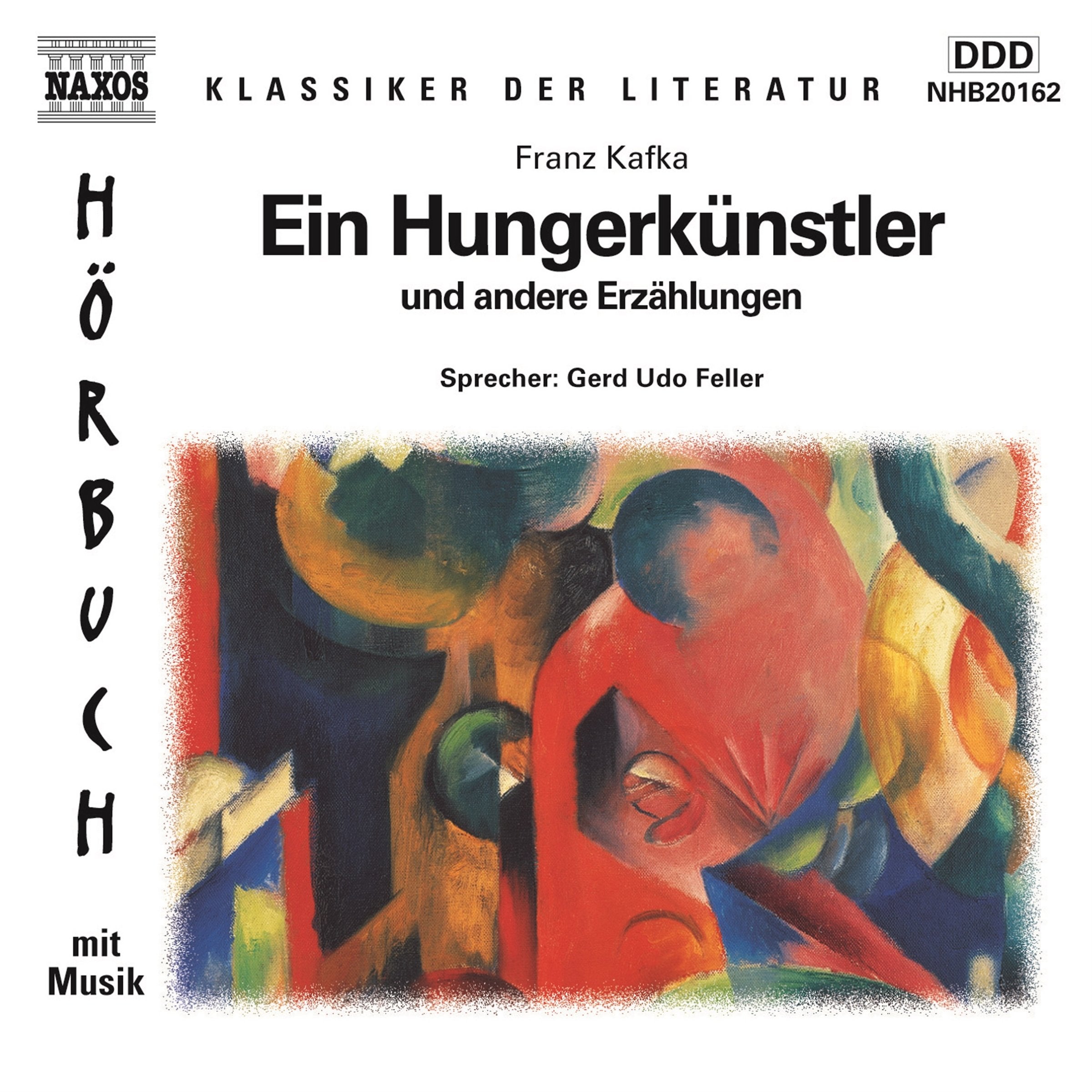 Ein Hungerkünstler: ...und andere Erzählungen: Und andere Erzählungen. 134 Min. Books