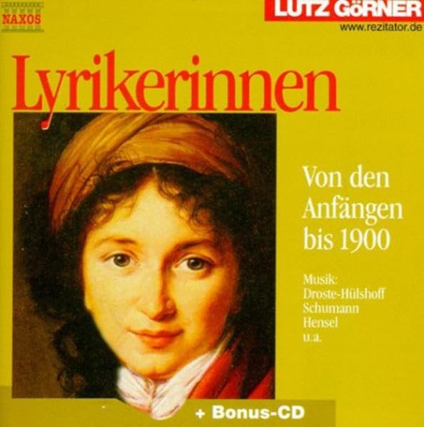 Lyrikerinnen: Gedichte und Musik von Frauen. Von den Anfängen bis 1900 Poetry