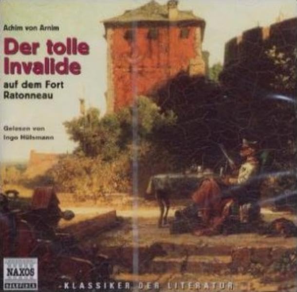 Der tolle Invalide auf dem Fort Ratonneau: 63 Min. Books