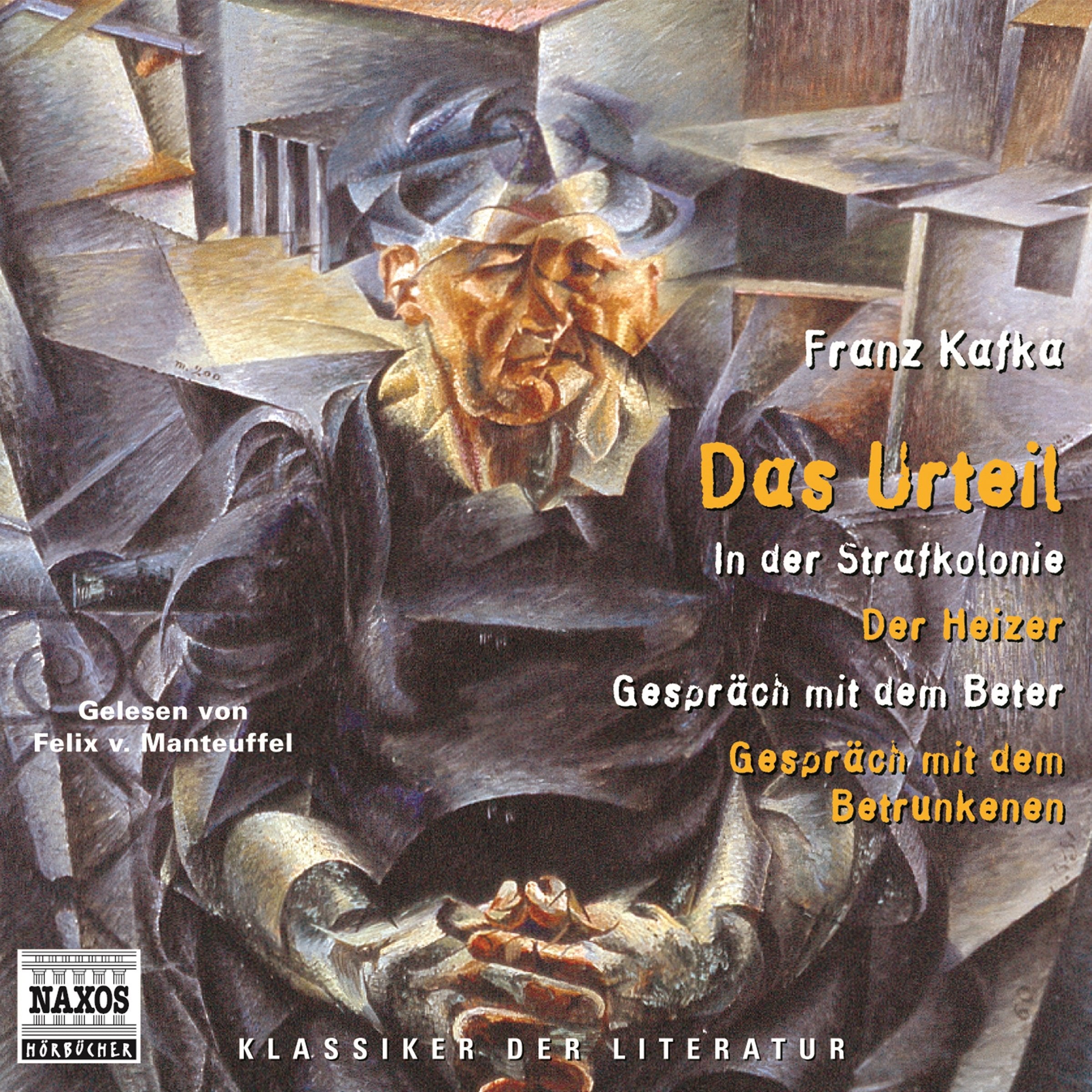 Das Urteil: Ungekürzt. DDD (Klassiker der Literatur) Classics