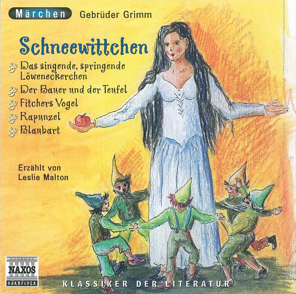 Schneewittchen: Das singende springende Löweneckerchen, Fitchers Vogel, Der Bauer und der Teufel, Die sechs Schwäne, Rapunzel (Märchen) Fairy Tales & Legends
