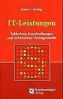 IT-Leistungen: Fehlerfreie Ausschreibungen und rechtssichere Vertragsinhalte Law