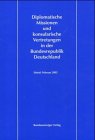 Diplomatische Missionen und konsularische Vertretungen in der Bundesrepublik Deutschland Politics & Society