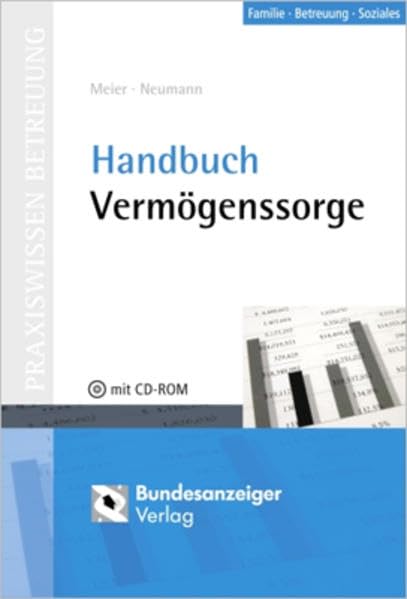 Handbuch Vermögenssorge (Praxiswissen Betreuung) Law