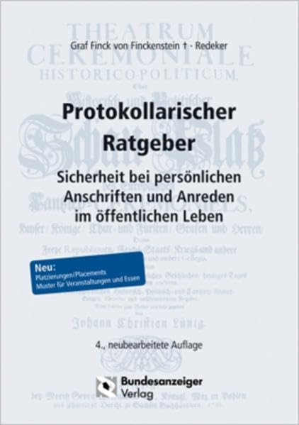 Protokollarischer Ratgeber: Sicherheit bei persönlichen Anschriften und Anreden im öffentlichen Leben Law