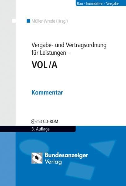 Vergabe- und Vertragsordnung für Leistungen - VOL/A: Kommentar Law