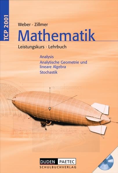 TCP 2001 Mathematik. Leistungskurs. Gymnasiale Oberstufe. Schülerbuch mit CD-ROM Computer Science