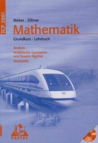 Theoria Cum Praxi 2001: 11.-13. Schuljahr - Grundkurs - Mathematik: Analysis, Analytische Geometrie und lineare Algebra, Stochastik. Schülerbuch mit ... Windows 95 oder höher bzw. MacOS 8 oder höher Study Guides