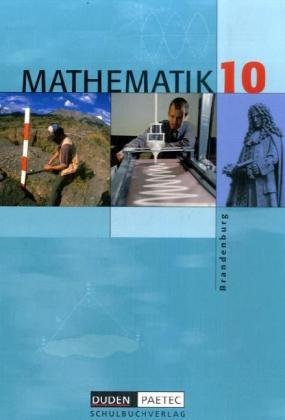 Duden Mathematik - Sekundarstufe I - Brandenburg - Bisherige Ausgabe: 10. Schuljahr - Schülerbuch Study Guides