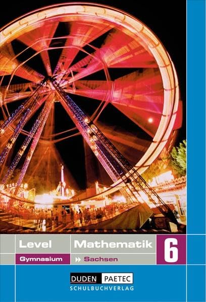 Level Mathematik - Gymnasium Sachsen: 6. Schuljahr - Schülerbuch Study Guides