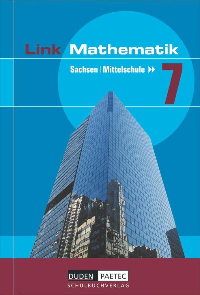 Link Mathematik - Mittelschule Sachsen - 7. Schuljahr: Schülerbuch Study Guides