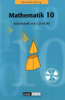 Duden Mathematik - Sekundarstufe I - Brandenburg - Bisherige Ausgabe: 10. Schuljahr - Arbeitsheft mit CD-ROM Study Guides