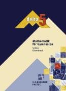 delta Mathematik - Gymnasium Bayern: 5. Schuljahr - Schülerbuch Study Guides