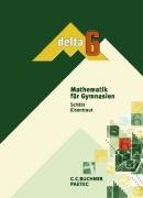 delta Mathematik - Gymnasium Bayern: 6. Schuljahr - Schülerbuch Study Guides