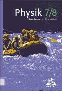 Duden Physik - Gymnasium Brandenburg: 7./8. Schuljahr - Schülerbuch - Bisherige Ausgabe Study Guides