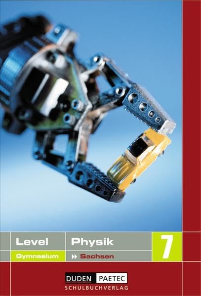 Level Physik - Gymnasium Sachsen: 7. Schuljahr - Schülerbuch Study Guides