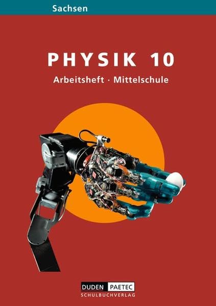 Link Physik 10. Schuljahr. Arbeitsheft Mittelschule Sachsen Study Guides