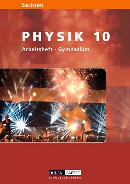 Level Physik - Gymnasium Sachsen / 10. Schuljahr - Arbeitsheft Study Guides