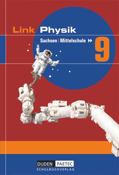 Link Physik 9. Schuljahr Schülerbuch. Mittelschule Sachsen Study Guides