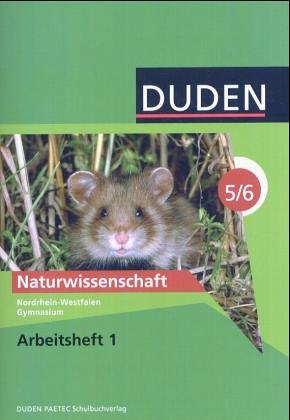 Duden Naturwissenschaft - Gymnasium Nordrhein-Westfalen: Band 1 - Arbeitsheft Study Guides