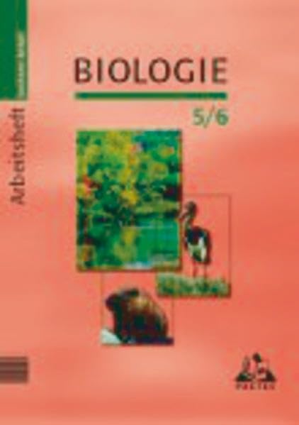 Biologie 5/6  Sachsen-Anhalt. Arbeitsheft book
