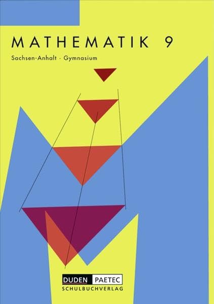Mathematik 9 Lehrbuch. Sachsen-Anhalt Gymnasium Study Guides