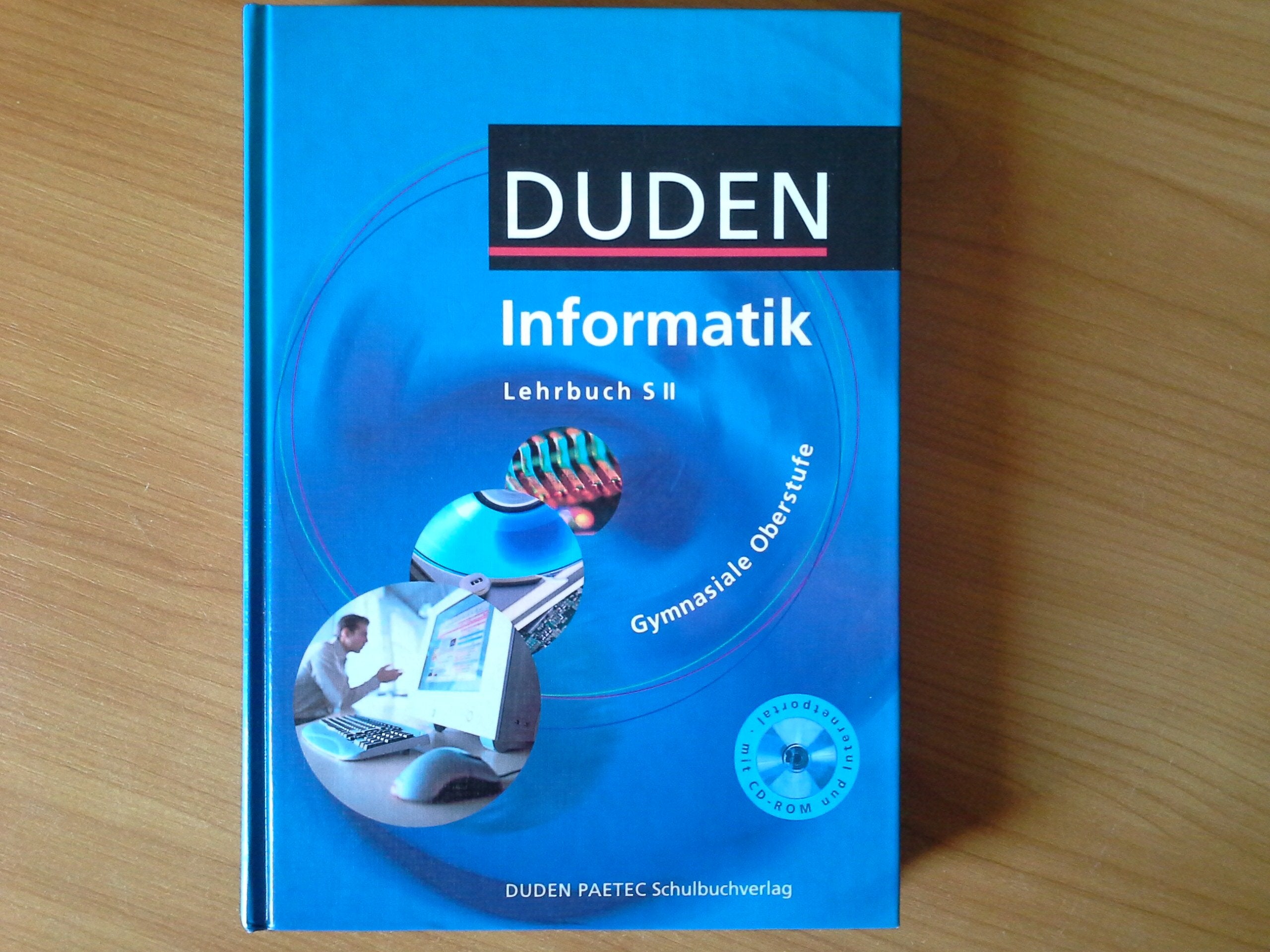 Informatik Gymnasiale Oberstufe. Lehrbuch: Duden. Sekundarstufe II book