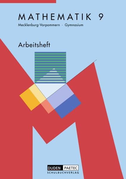 Duden Mathematik 9. Schuljahr. Arbeitsheft Sekundarstufe I Gymnasium Mecklenburg-Vorpommern Study Guides