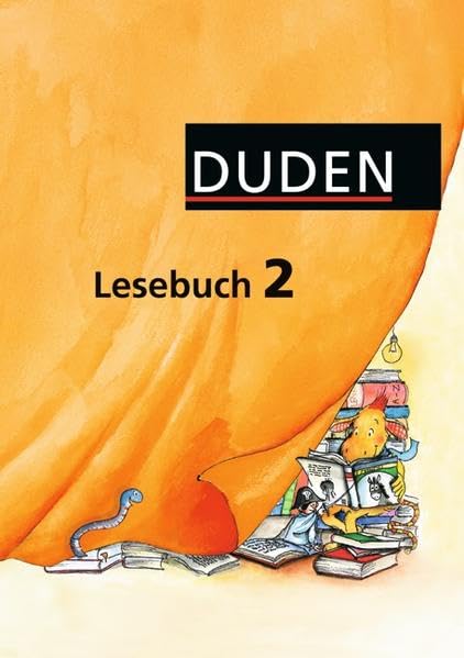 Duden Lesebuch - Alle Bundesländer (außer Bayern): 2. Schuljahr - Schülerbuch Study Guides