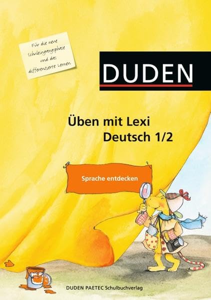 Duden. Üben mit Lexi. Deutsch 1/2. Sprache entdecken book