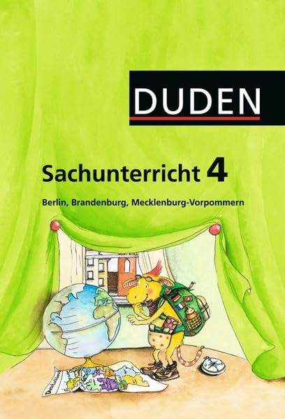 Duden Sachunterricht - Berlin, Brandenburg, Mecklenburg-Vorpommern: 4. Schuljahr - Arbeitsheft mit Beileger "Mein Bundesland" Study Guides