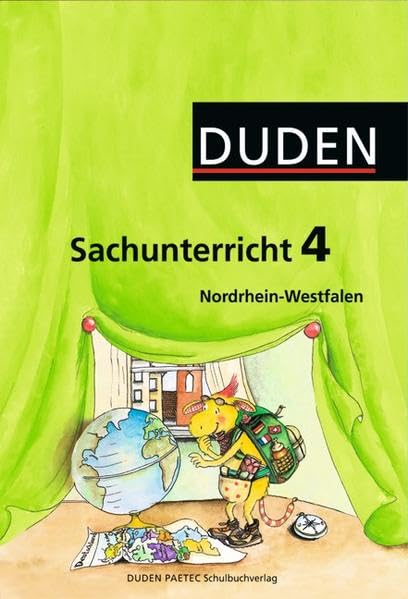Duden Sachunterricht - Nordrhein-Westfalen: 4. Schuljahr - Arbeitsheft mit Beileger "Mein Bundesland" Study Guides