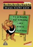Rechtschreibschwäche muss nicht sein - Erste Rechtschreibregeln Parents & Children