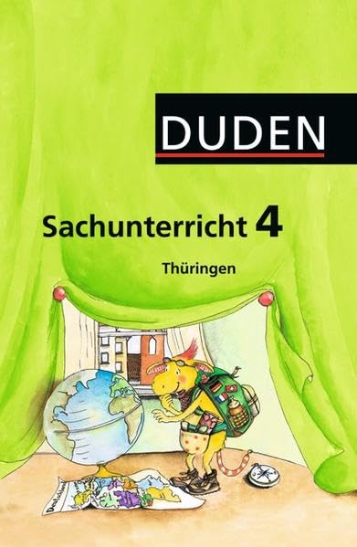 Duden Sachunterricht - Thüringen: 4. Schuljahr - Arbeitsheft mit Beileger "Mein Bundesland" Study Guides