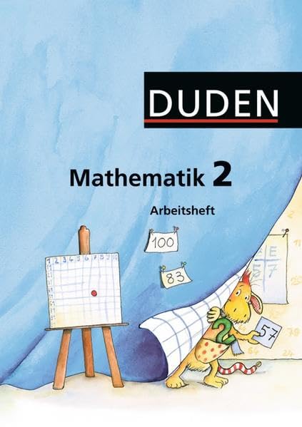 Duden Mathematik - Grundschule - Östliche Bundesländer und Berlin: 2. Schuljahr - Arbeitsheft: Mit Lernstandserhebungen "Spitze in Mathematik" Study Guides