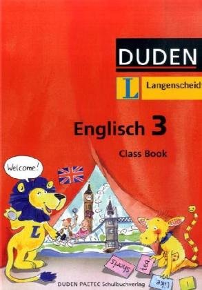 Duden Englisch - Alle Bundesländer (außer Nordrhein-Westfalen, Baden-Württemberg, Rheinland-Pfalz, Saarland und Bayern): 3. Schuljahr - Class Book Foreign Languages ​​& Dictionaries