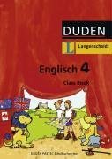 Duden Englisch - Alle Bundesländer (außer Nordrhein-Westfalen, Baden-Württemberg, Rheinland-Pfalz, Saarland und Bayern): 4. Schuljahr - Class Book Foreign Languages ​​& Dictionaries
