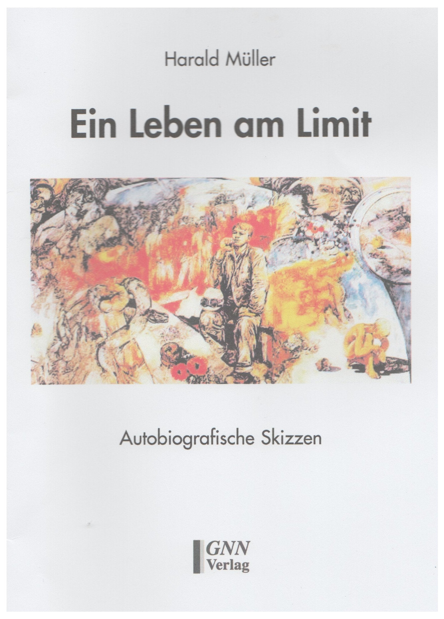 Ein Leben am Limit: Autobiografische Skizzen book
