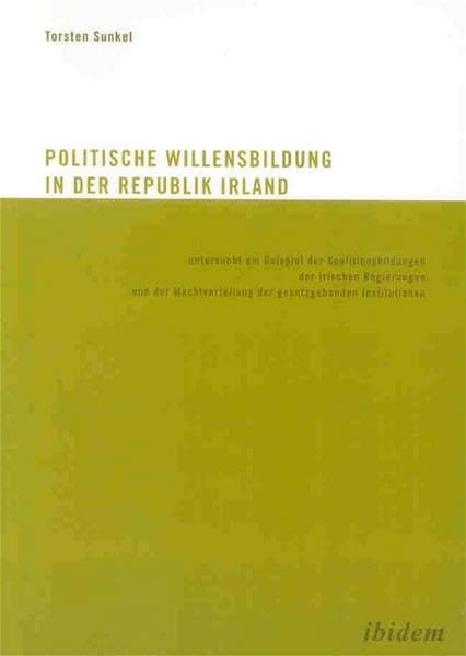 Die politische Willensbildung in der Republik Irland Law