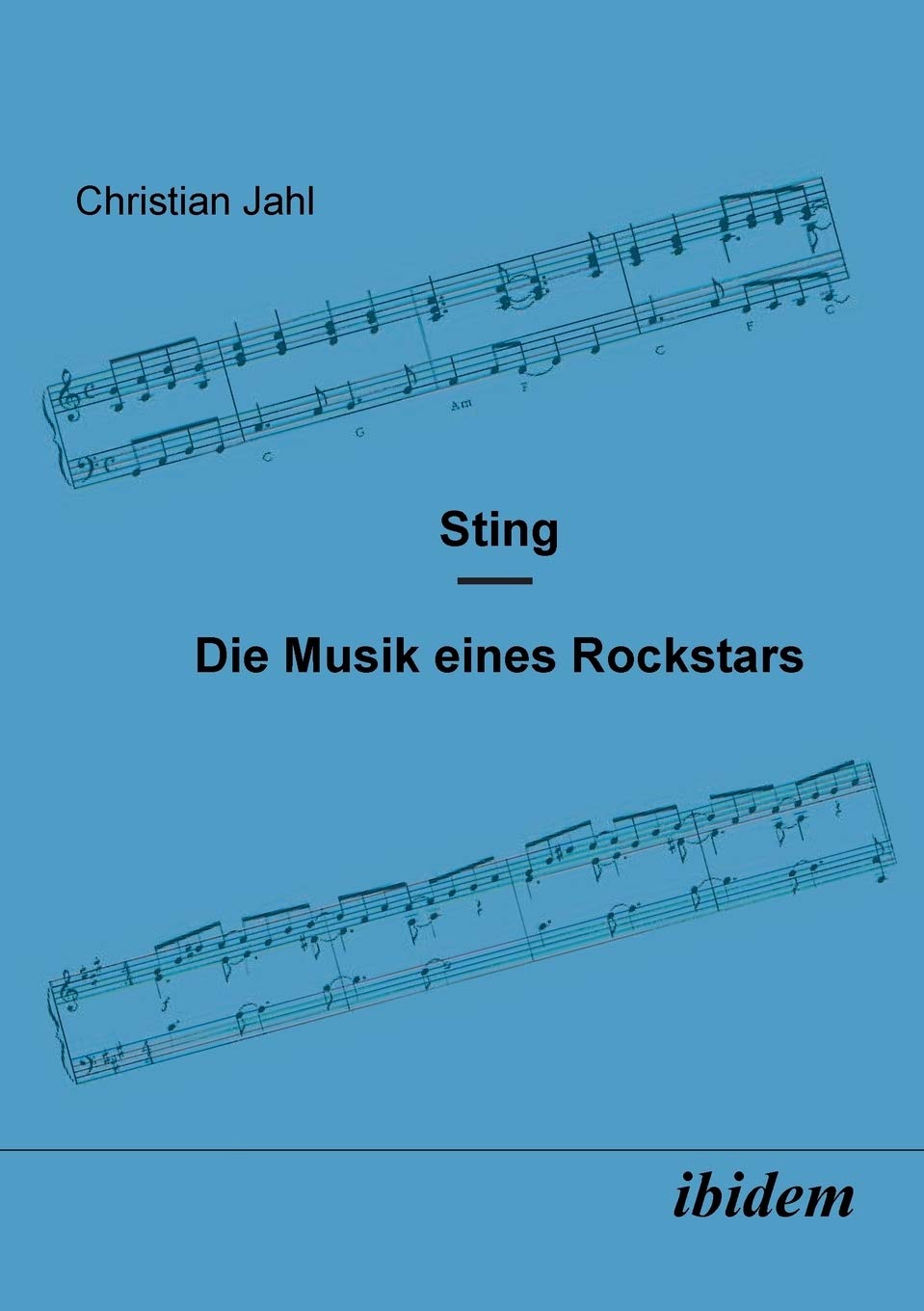 Sting. Die Musik eines Rockstars book