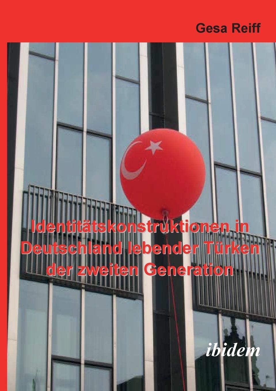 Identitätskonstruktionen in Deutschland lebender Türken der 2. Generation Law