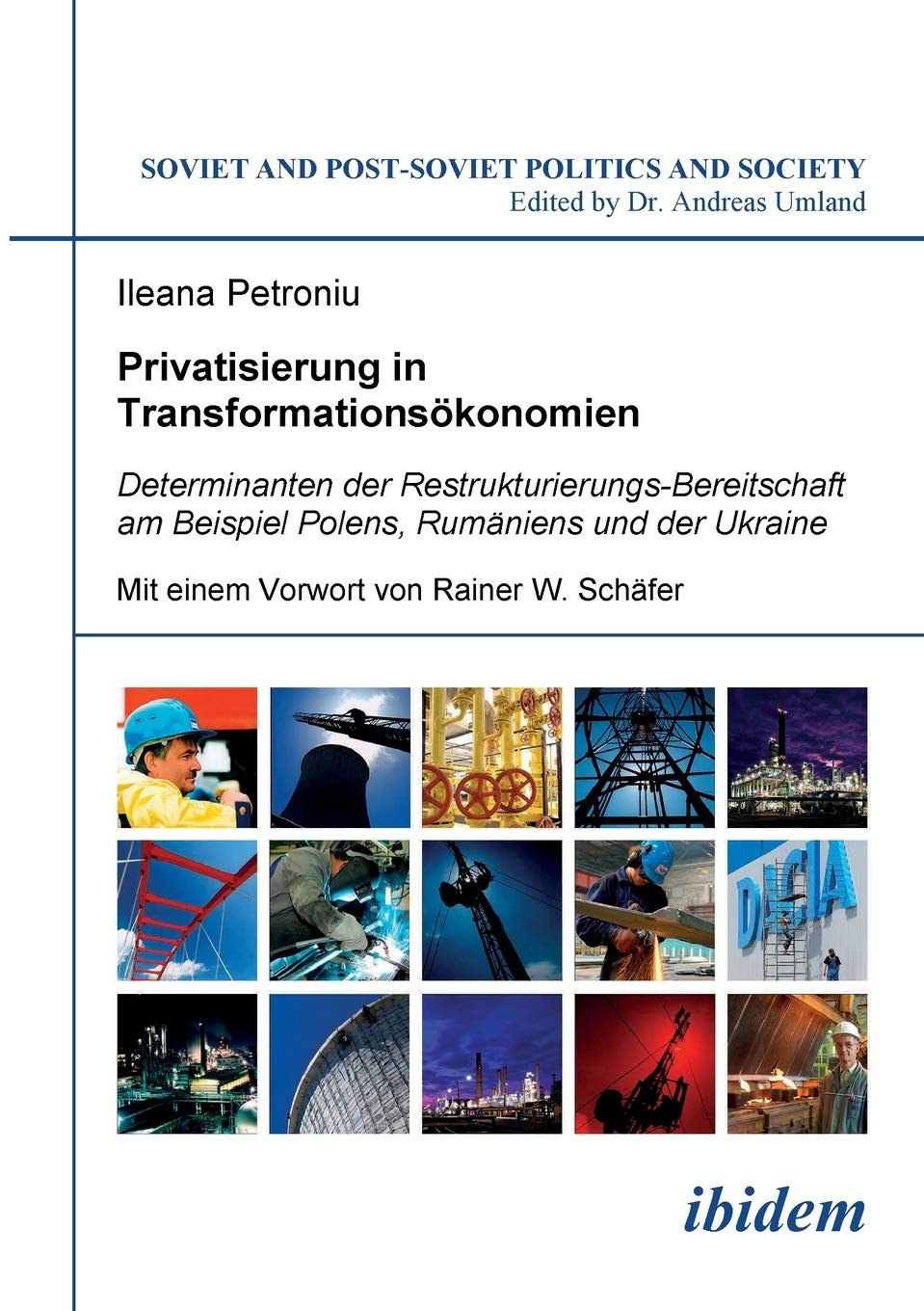 Privatisierung in Transformationsökonomien. Determinanten der Restrukturierungs-Bereitschaft am Beispiel Polens, Rumäniens und der Ukraine Law