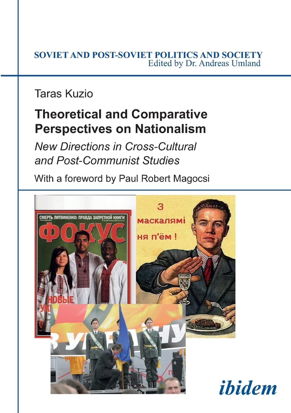 Theoretical and Comparative Perspectives on Nationalism: New Directions in Cross-Cultural and Post-Communist Studies (Soviet and Post-Soviet Politics and Society 71) Law