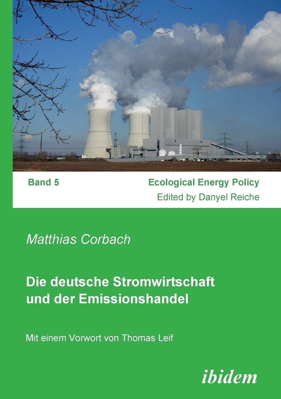 Die deutsche Stromwirtschaft und der Emissionshandel. Law