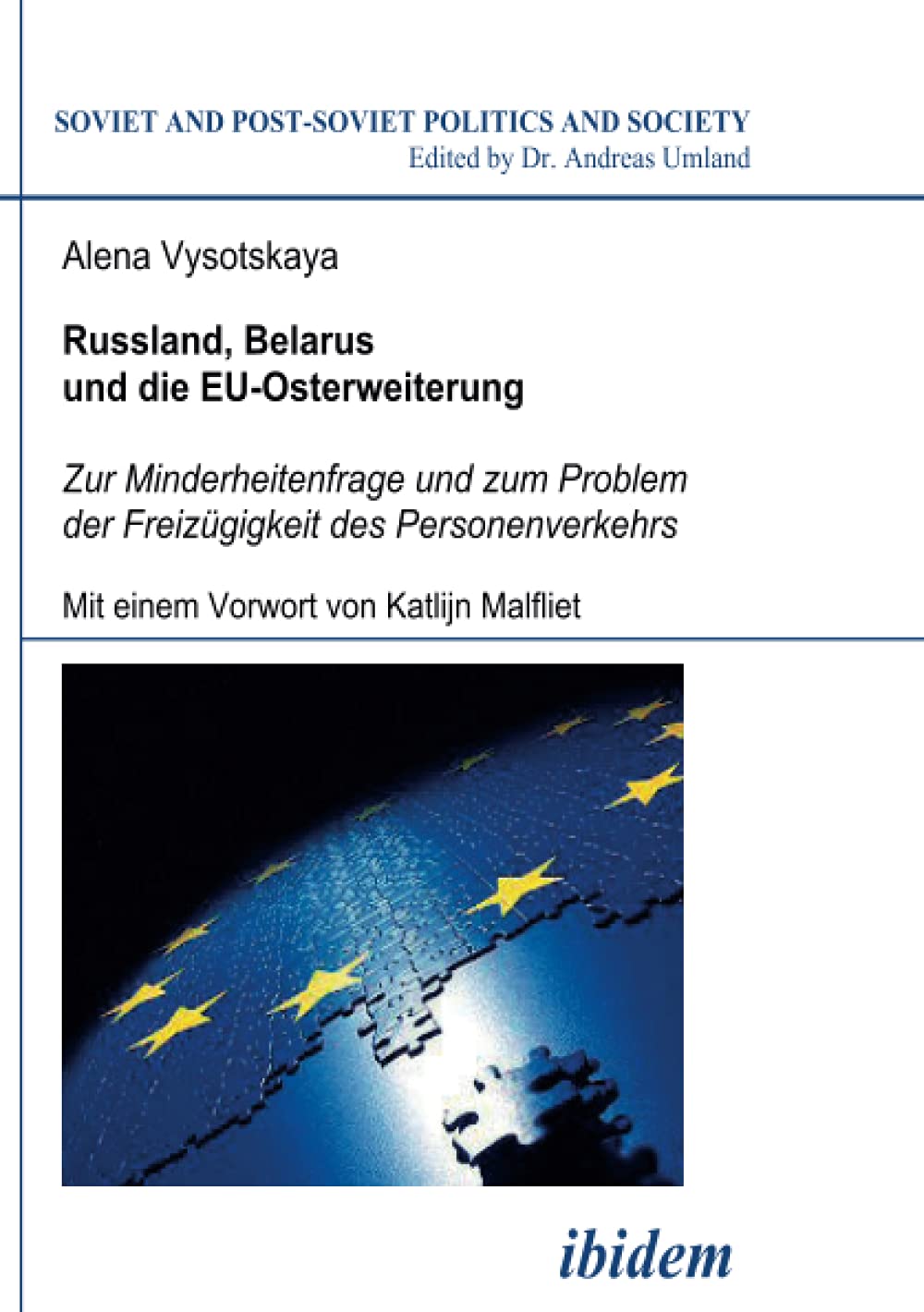 Russland, Belarus und die EU-Osterweiterung. Zur Minderheitenfrage und zum Problem der Freizügigkeit des Personenverkehrs Law