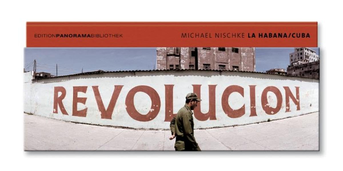 La Habana, Cuba: Dt. /Engl. /Span. (Edition Panorama Bibliothek) Photography