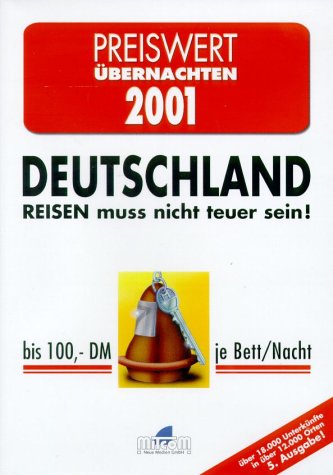 Preiswert übernachten 2001. Deutschland. CD- ROM für Windows 3.1/95/98/ NT/ ME. Reisen muss nicht teuer sein Music