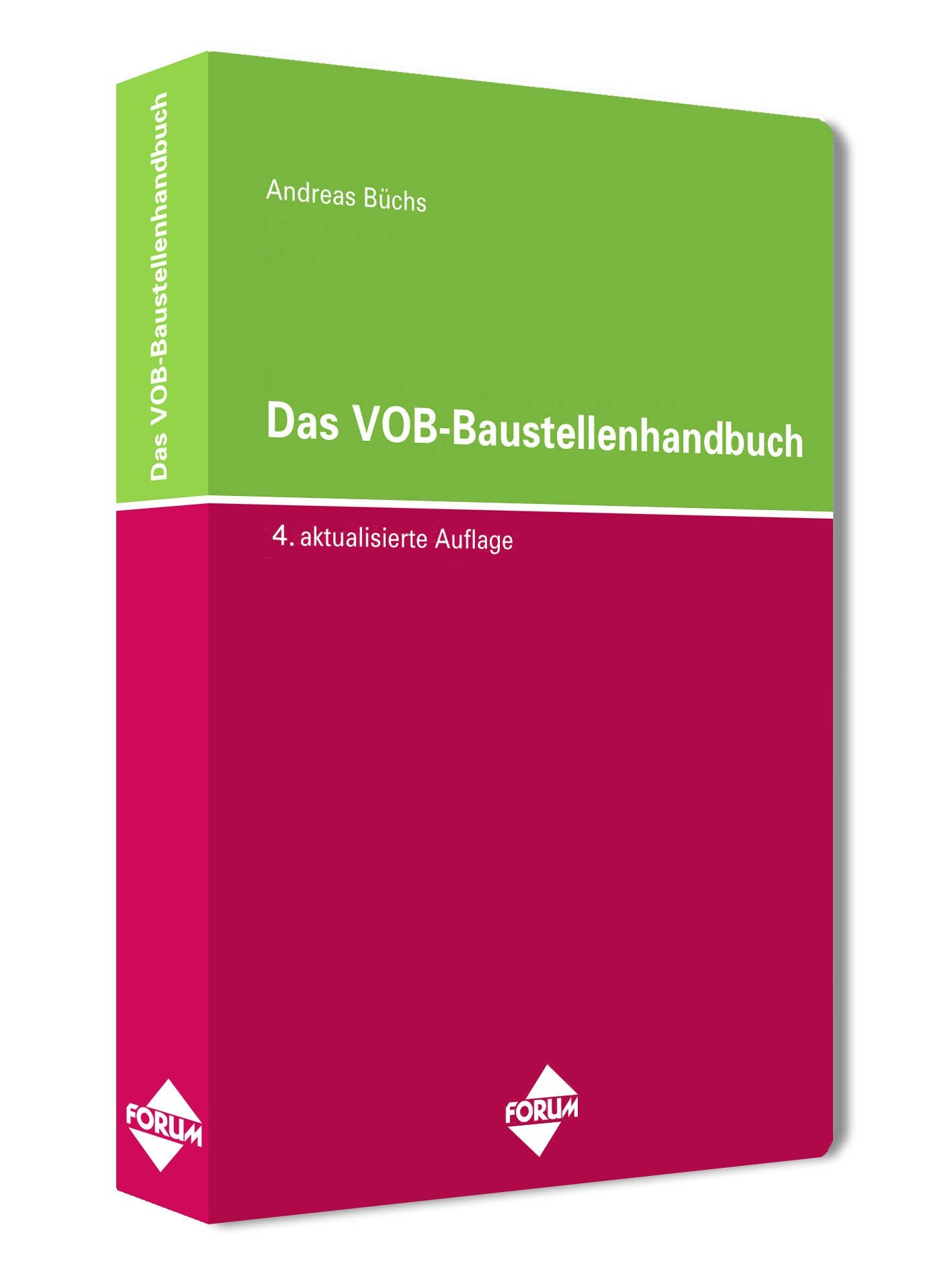 Das VOB-Baustellenhandbuch: 6. aktualisierte Auflage nach VOB 2012 Law