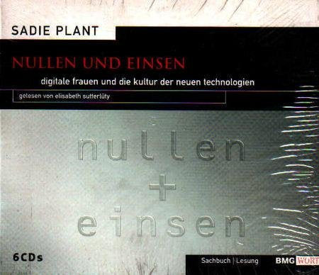 Nullen und Einsen. Digitale Frauen und die Kultur der neuen Technologien. Business & Technology